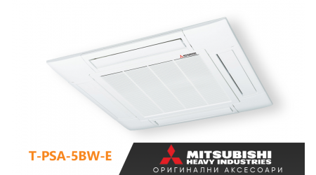 product Стандартен панел Mitsubishi Heavy Industries T-PSA-5BW-E (за касетъчен климатик серия FDT) thumb